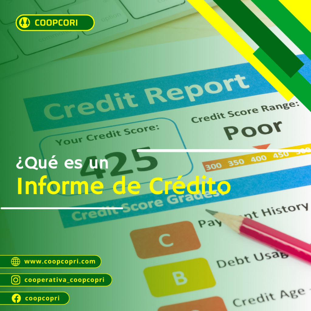 ¿Qué Es Un Informe De Crédito?